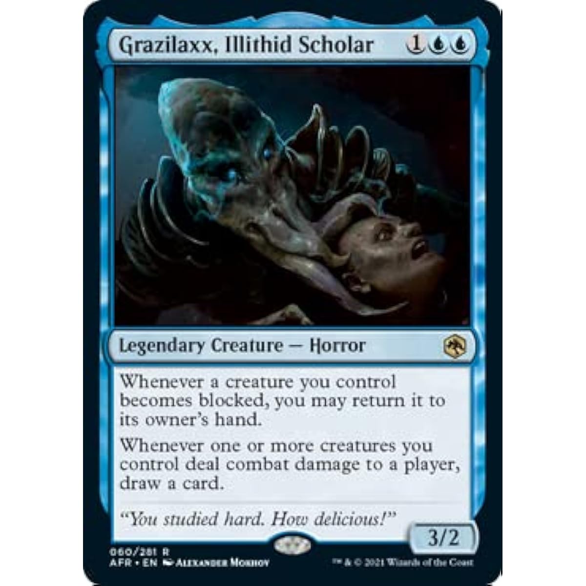 Grazilaxx、Illithid Scholar