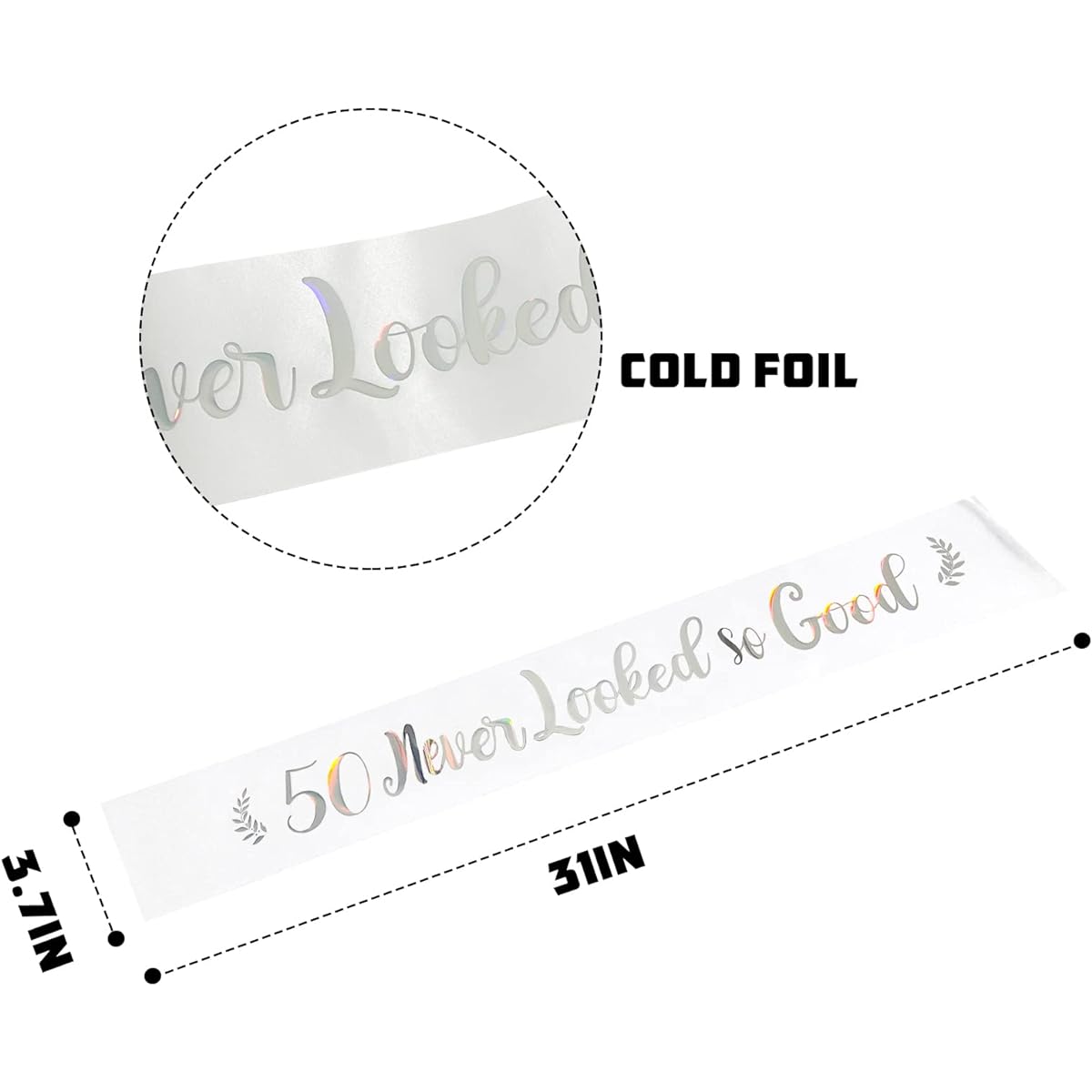 50 Never Looked So Good Sash, Happy 50th Birthday Party Stain Sash - Welcome My Fifty Birthday/Wedding Anniversary Party Decoration Supplies