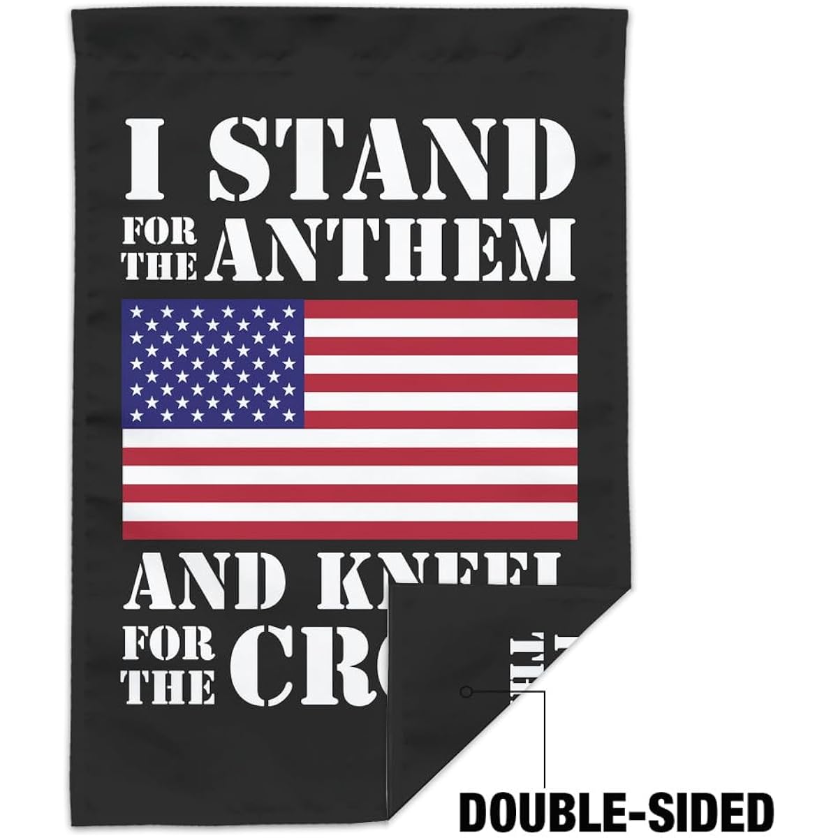 I Stand The Flag Kneeling Lying Down USA American Flag Patriotic Garden Yard Flag (Pole Not Included)