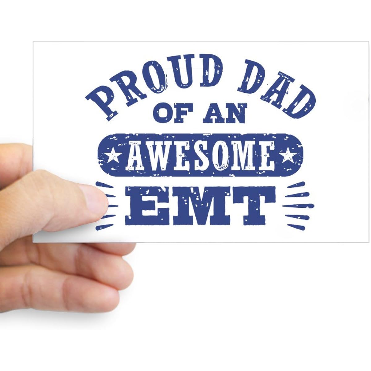 CafePress - Proud Dad's An Awesome EMT Sticker (Rectangle) - Rectangle Bumper Sticker Car Decal Sticker Small - 3x5 15898222353C784