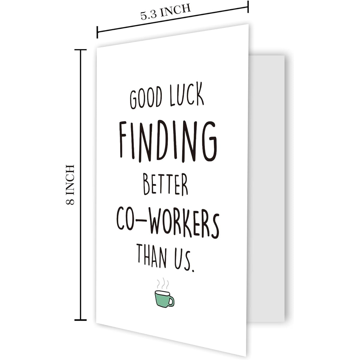 Biturat Funny Colleague Retirement Cards, Farewell Gifts for Coworkers, Good Luck Cards for Men and Women, Good Bay Cards for Coworkers, Good Fortune to Find a Better Coworker than Us