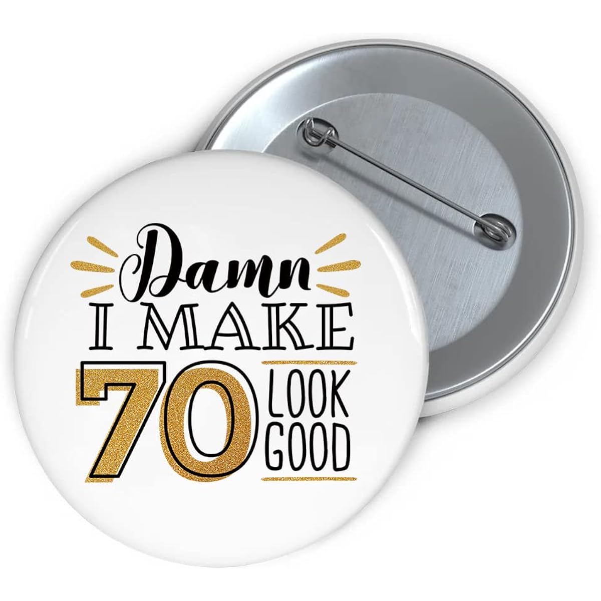 70th Birthday Gifts for Women Men Funny Birthday Pins from Daughter to Mother Father Birthday Badge Gifts for 70 Years Women Men Birthday Party Supplies Party Favors