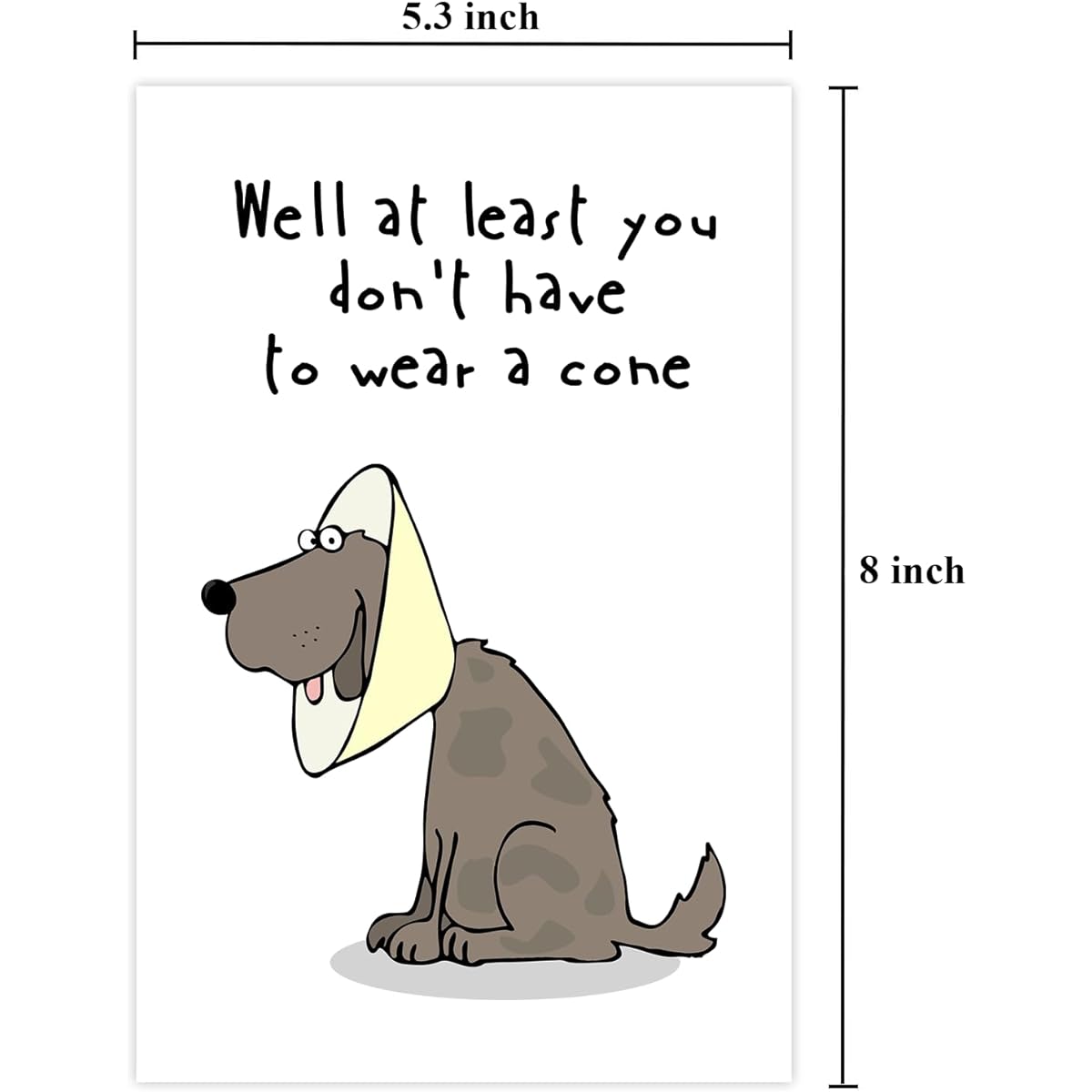 TRAMIN Funny Get Well Soon Card Gift At Least You Don't Have to Wear a Cone Humor Speedy Surgery Recovery Card for Him and Her Friends