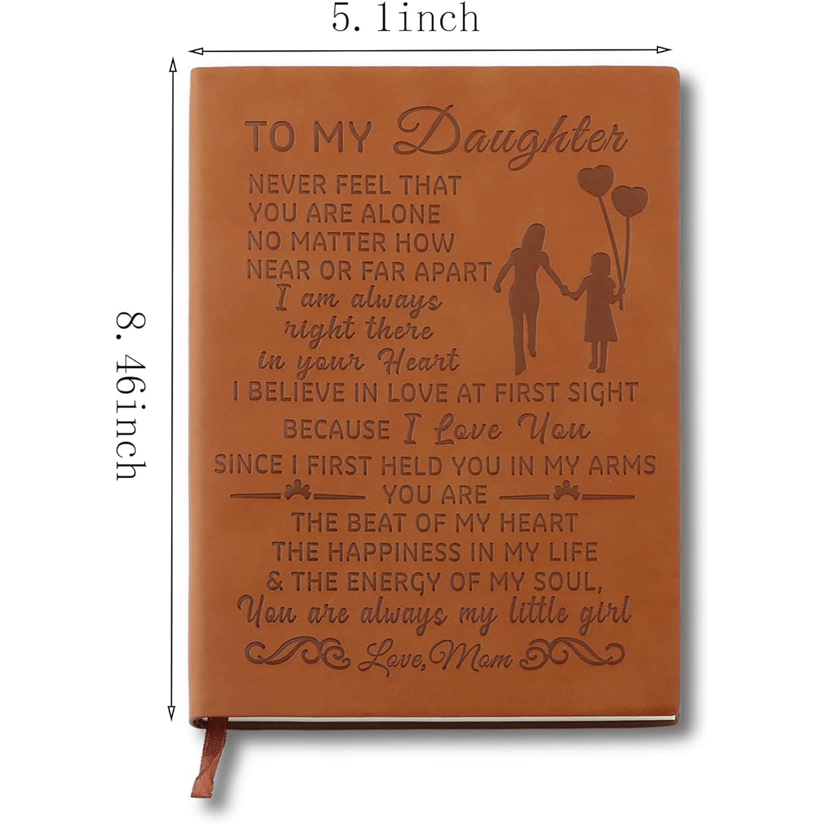 To my Daughter Gifts, Leather Notebook from Mom and Dad, Inspirational Quotes, Gifts for Daughter, Birthday, Wedding, Graduation, Back to School, Personal Diary (NEVER FEEL Mom)