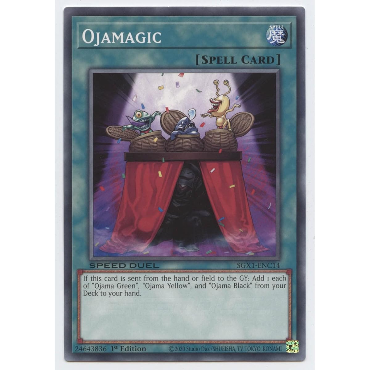 Ojamagic - SGX1-ENC14 - Common - First Edition.