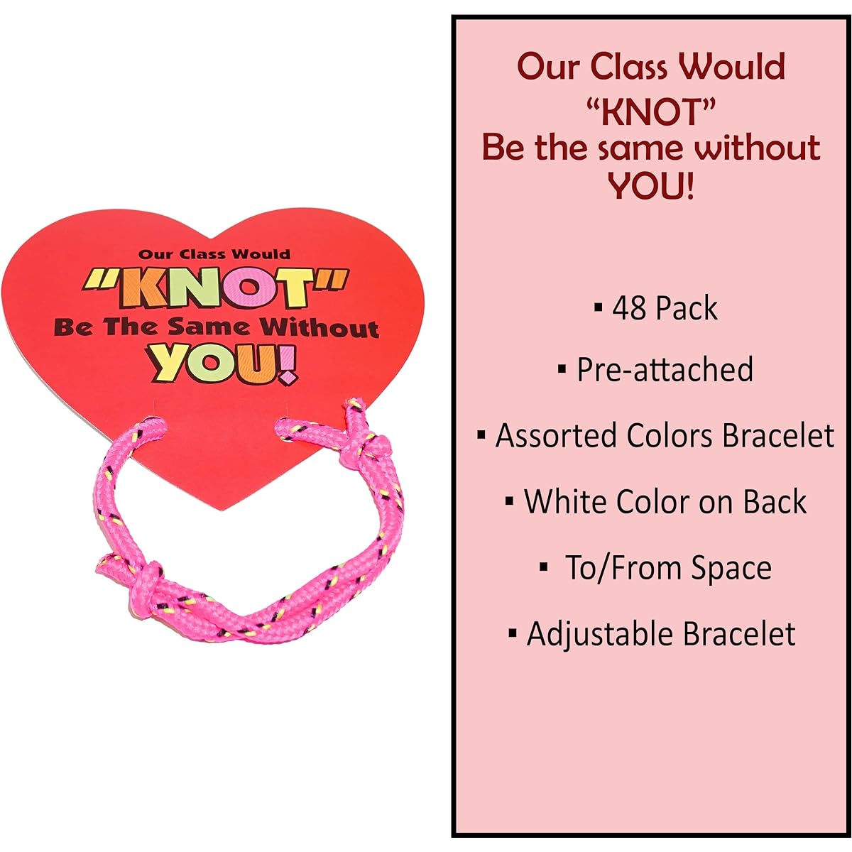 Valentines Bracelets with Cards (48 Pack ) "Our Class Will Knot Be The Same Without You" - Bulk Valentines Day Gifts for Kids Party Favors Classroom Exchange By 4E’s Novelty