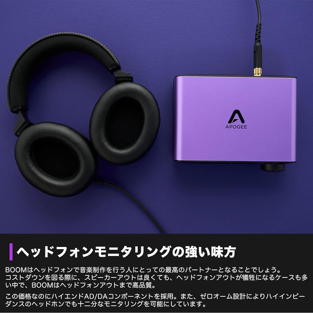 Apogee USB Audio Interface 2 in 3 out (headphone 0 ohm output) Compatible with Mac & Windows 24bit/192kHz Equipped with hardware DSP Compatible with USB Type-C Perfect for dynamic microphone BOOM