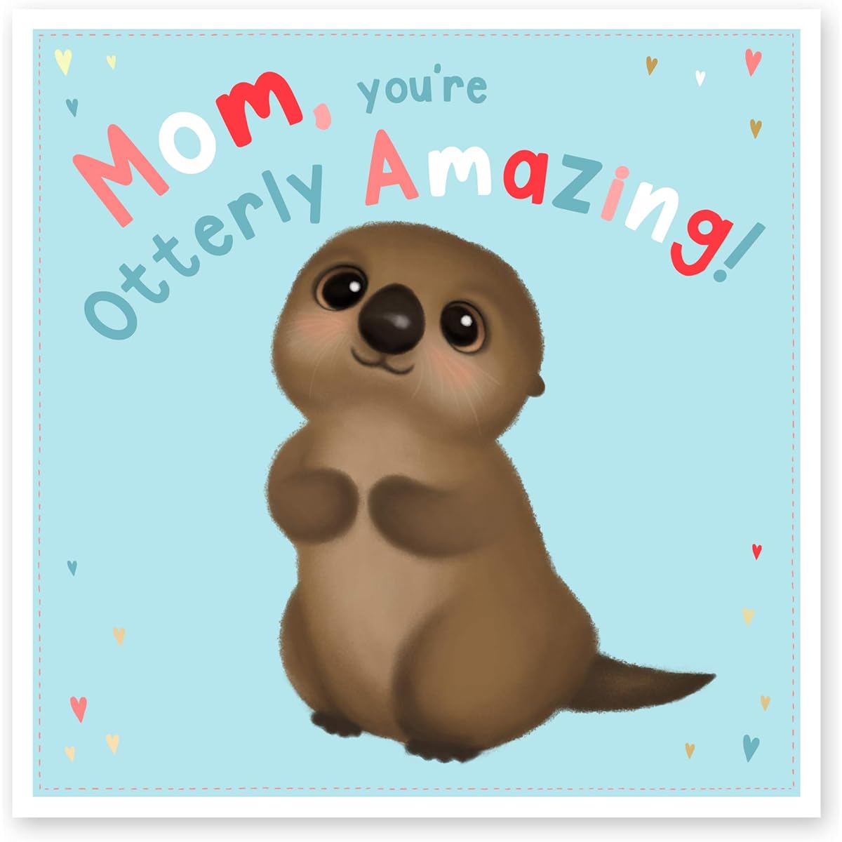 Central 23 - Cute Mother's Day Card - "Mom, You're Otterly Amazing" - Birthday Card for Mom - Happy Mother's Day Card - Birthday Card for Mom - With Cute Stickers