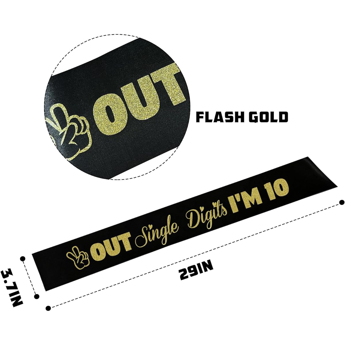 Out Single Digits I'm 10 Sash, Black Sash with Gold Foil Happy 10th Birthday Party Decorations, Girls, 10 Year Old Gift Ideas
