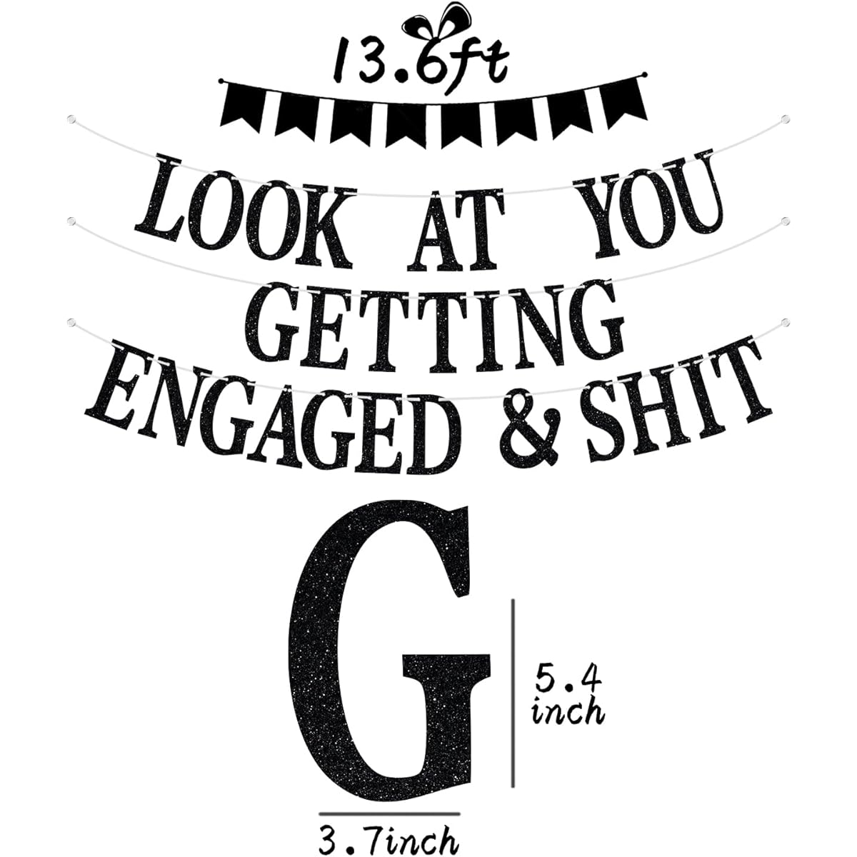 Look At You Getting Engaged & Sh*t Banner Newlywed Engagement Gift Engagement/Wedding/Bridal Shower Party Decorations Supplies Black Glitter for Friends