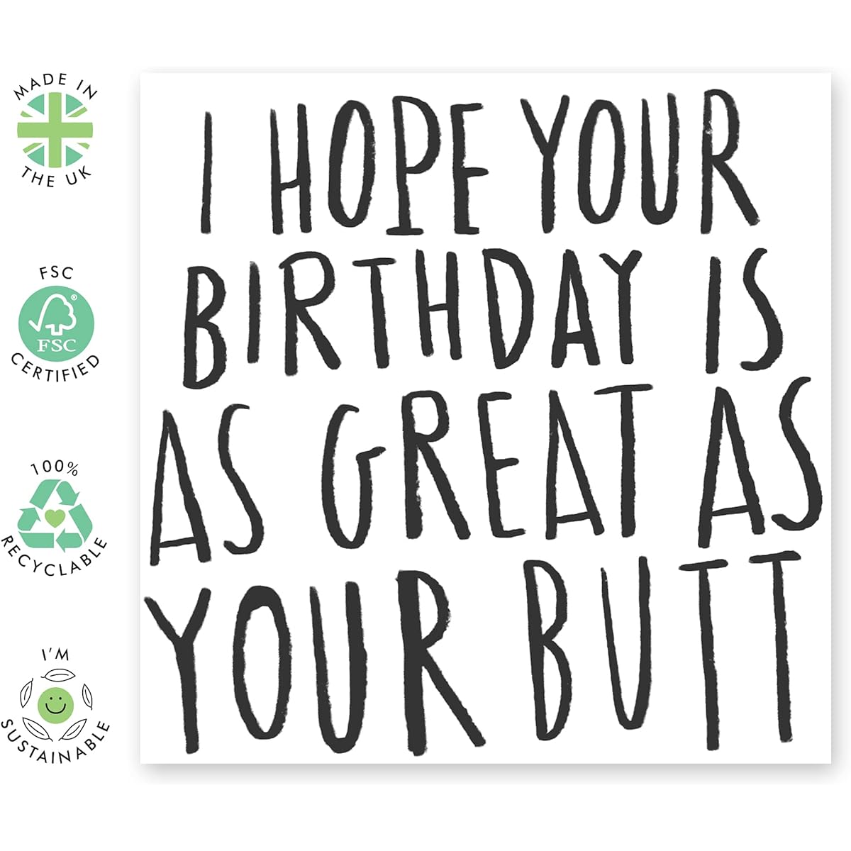 Central 23 - Funny Birthday Card - "Great As Your Butt" - For Men & Women Boyfriend Girlfriend Wife Husband Engagement Love - Fun Stickers Included