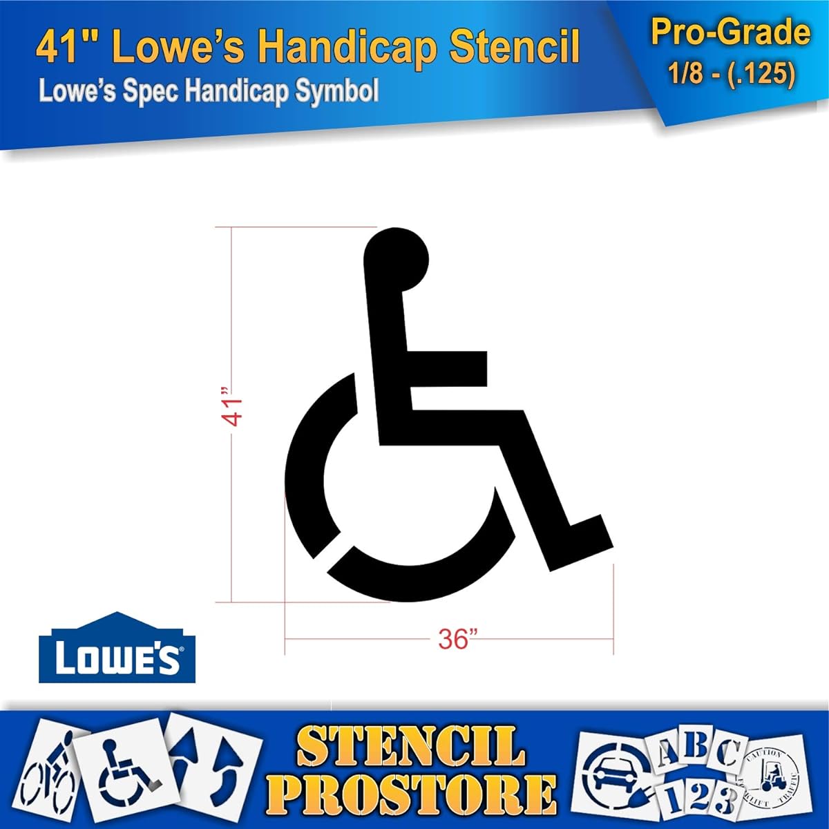 Retail Stencils - Lowes - 41" Handicap Stencil - 36" x 41" x 1/8" (128 mil) - Professional Grade