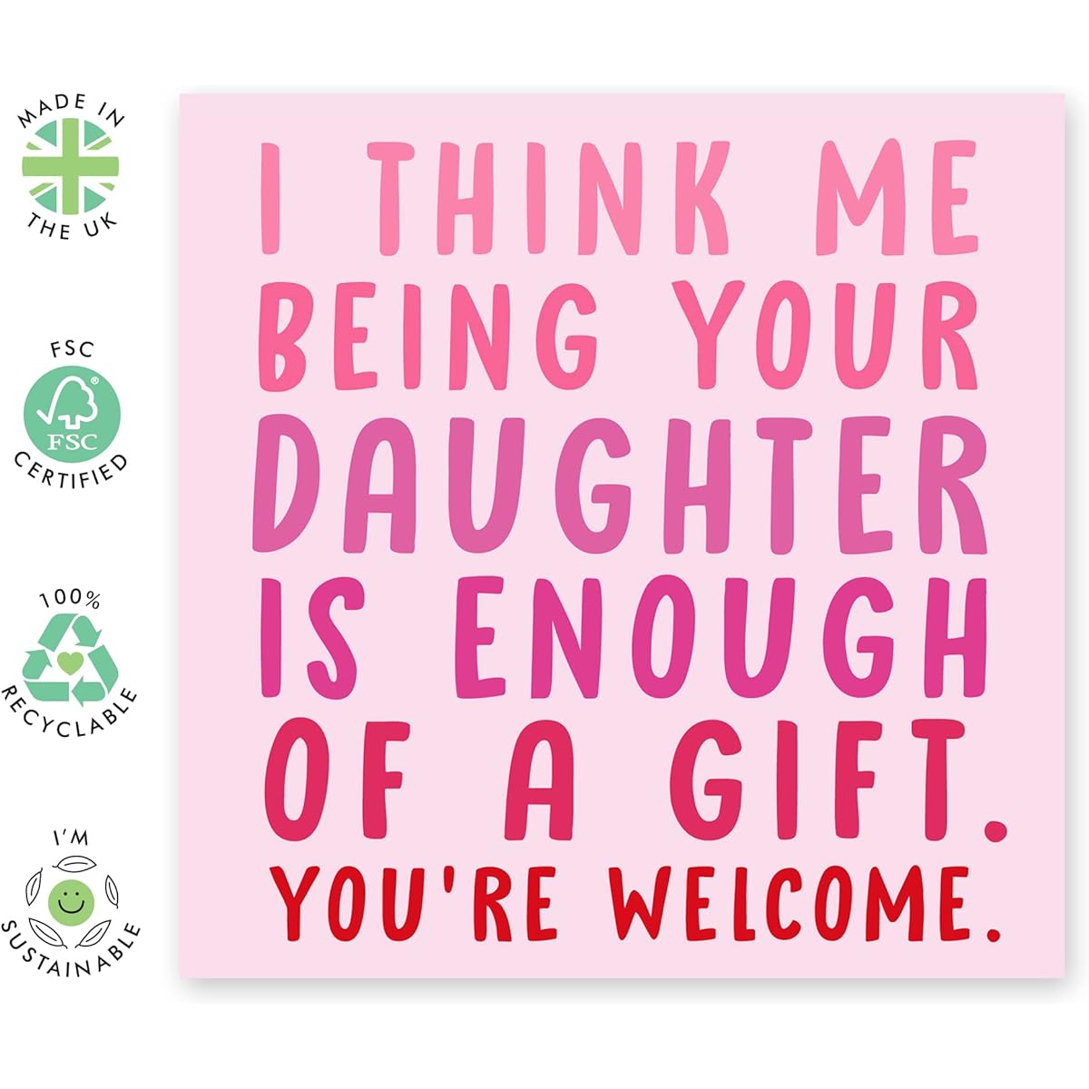 Central23 - Funny Birthday Cards for Him - "Being Your Daughter Is Enough Of A Gift" - Cheekypad Birthday Card - Fun Birthday Cards for Mom - Ideal Mom Birthday Card - Includes Fun Stickers