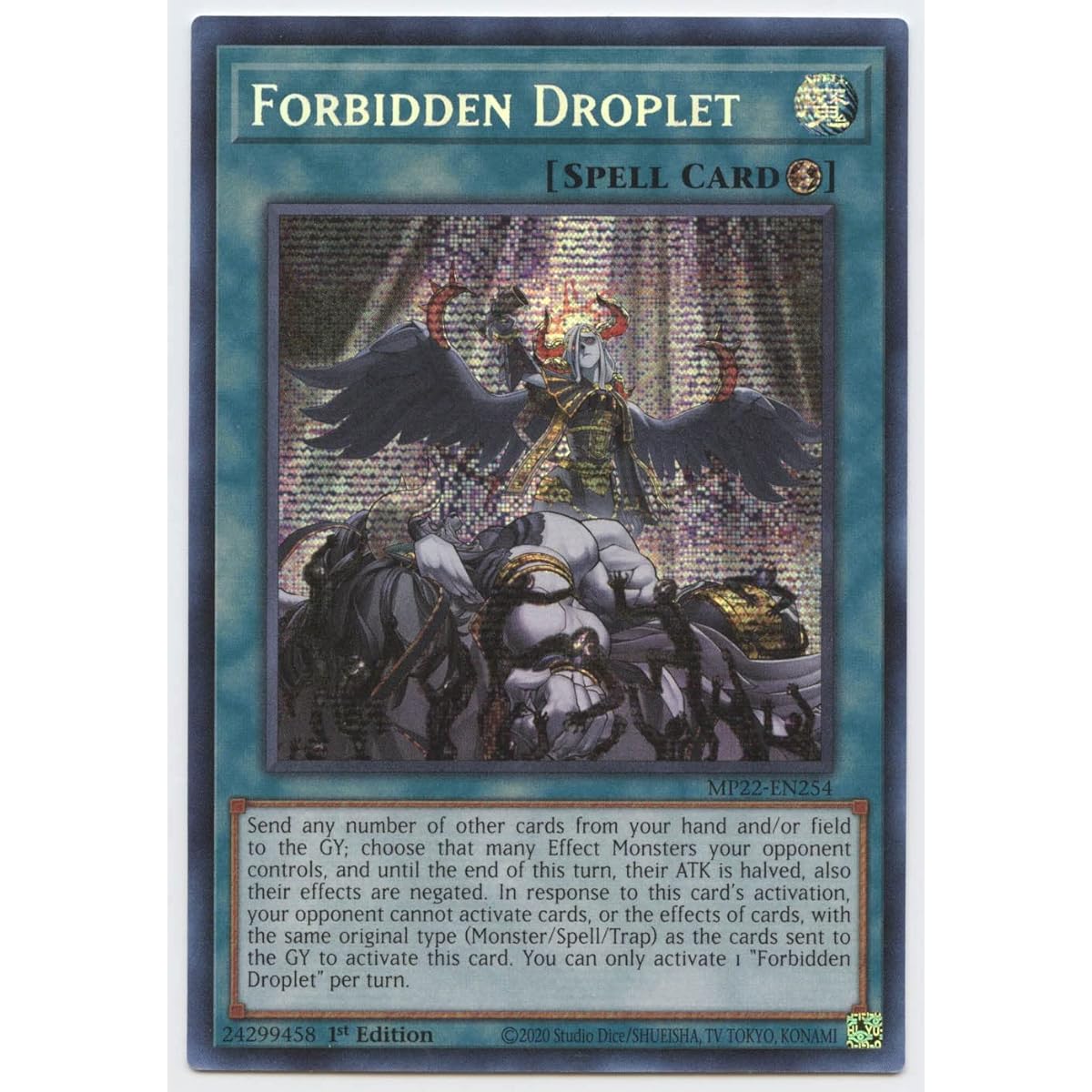 Forbidden Droplet - MP22-EN254 - Prism Secret Rare - 1st Edition