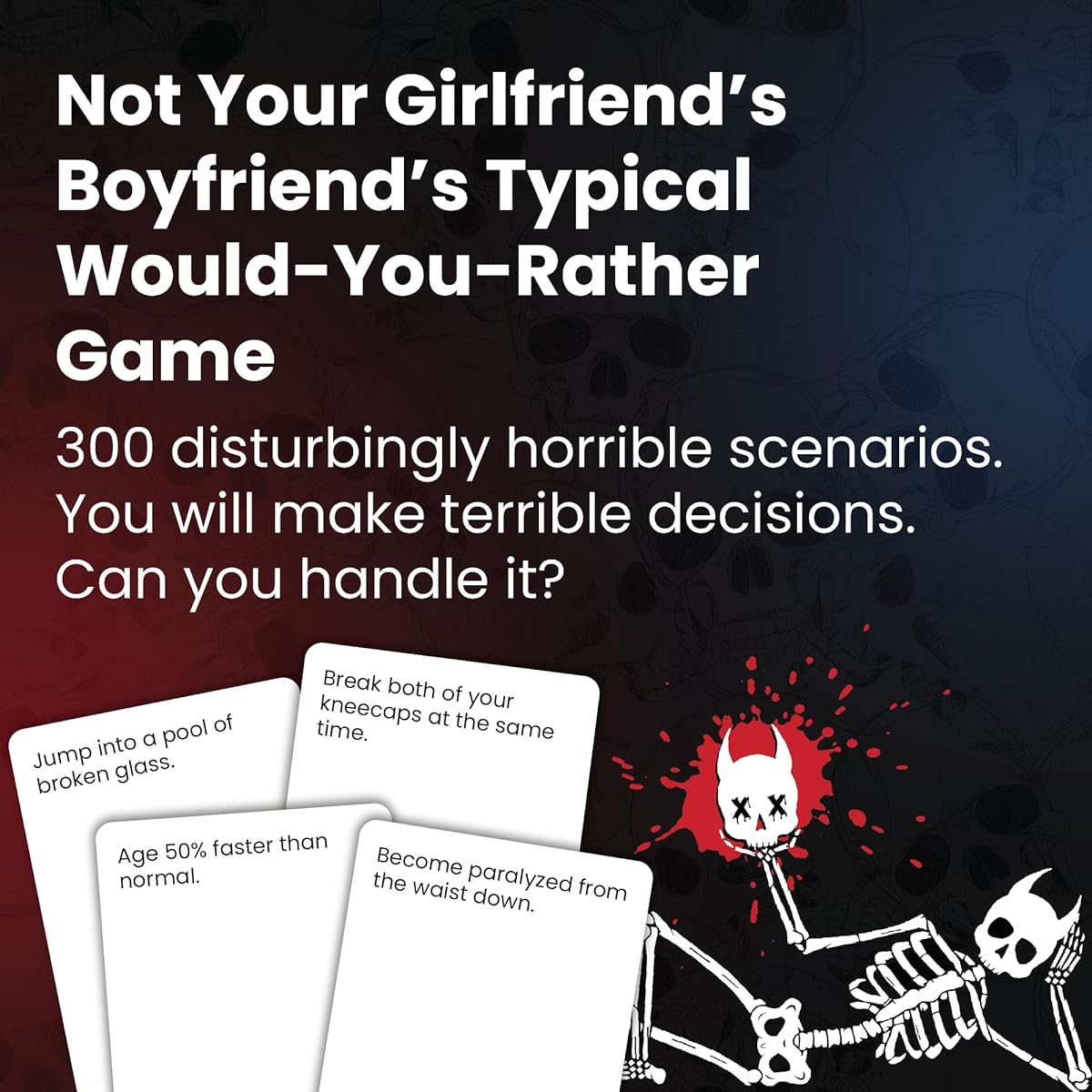 I Choose Death - A Would You Rather Game for Adults by The Creators of Punish Me Daddy - 300 Scary Scenario Cards