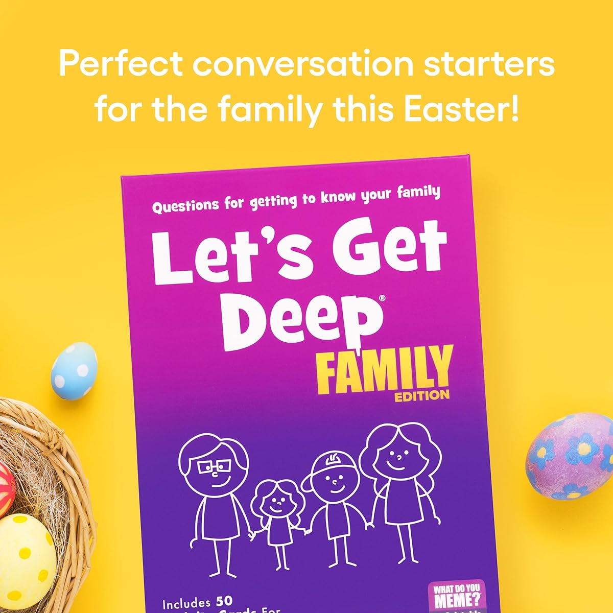 WHAT DO YOU MEME? Let's Get Deep® Family Edition - Family Conversation Cards - Getting to Know Each Other Card Game