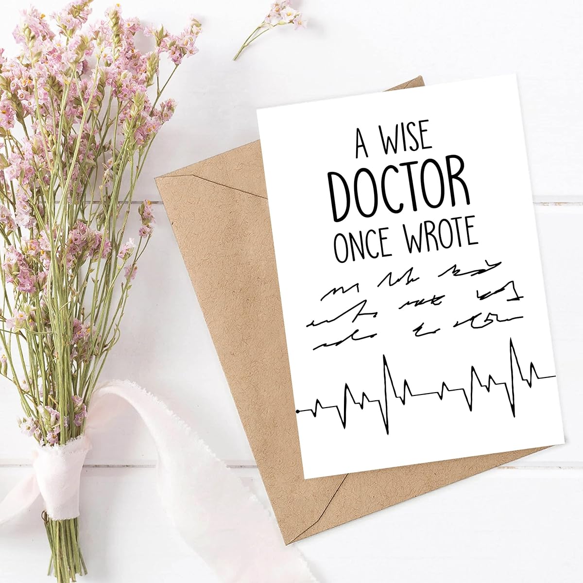 A Wise Doctor Once Wrote Card - Doctor Card - Doctor Handwritten Card - Doctor Gift - Doctor Jokes - Funny Doctor Card - Gift for Doctor