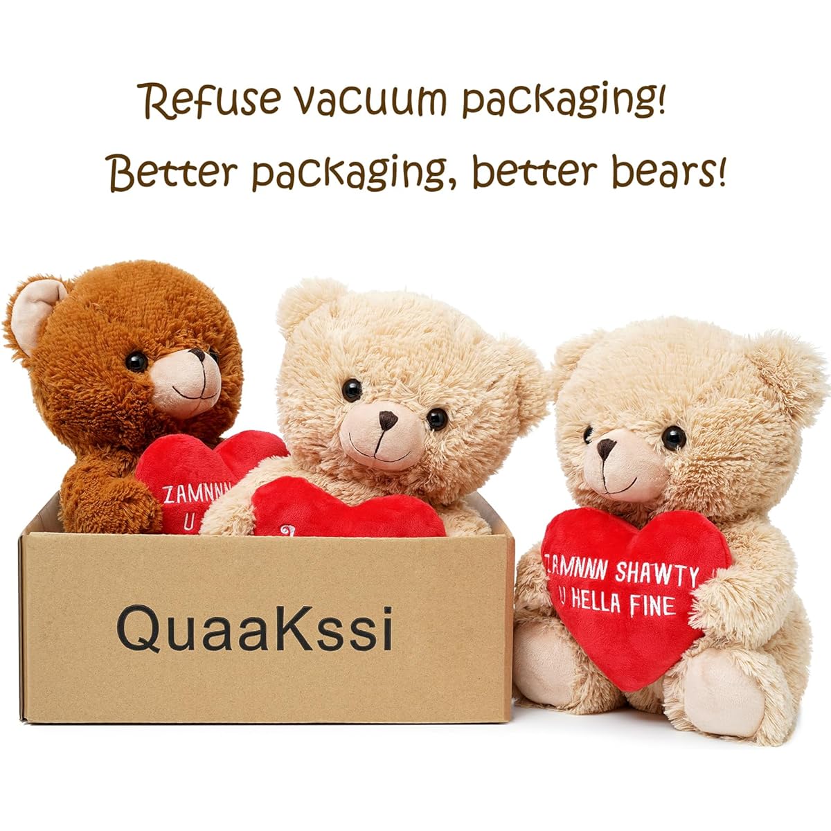 Quaakssi Zamnnn Shawty U Hella Fine - 12" Teddy Bear Funny Stuffed Animal Gift for Girlfriend Boyfriend Best Friend - Christmas Birthday Valentine's Anniversary Wedding Brown