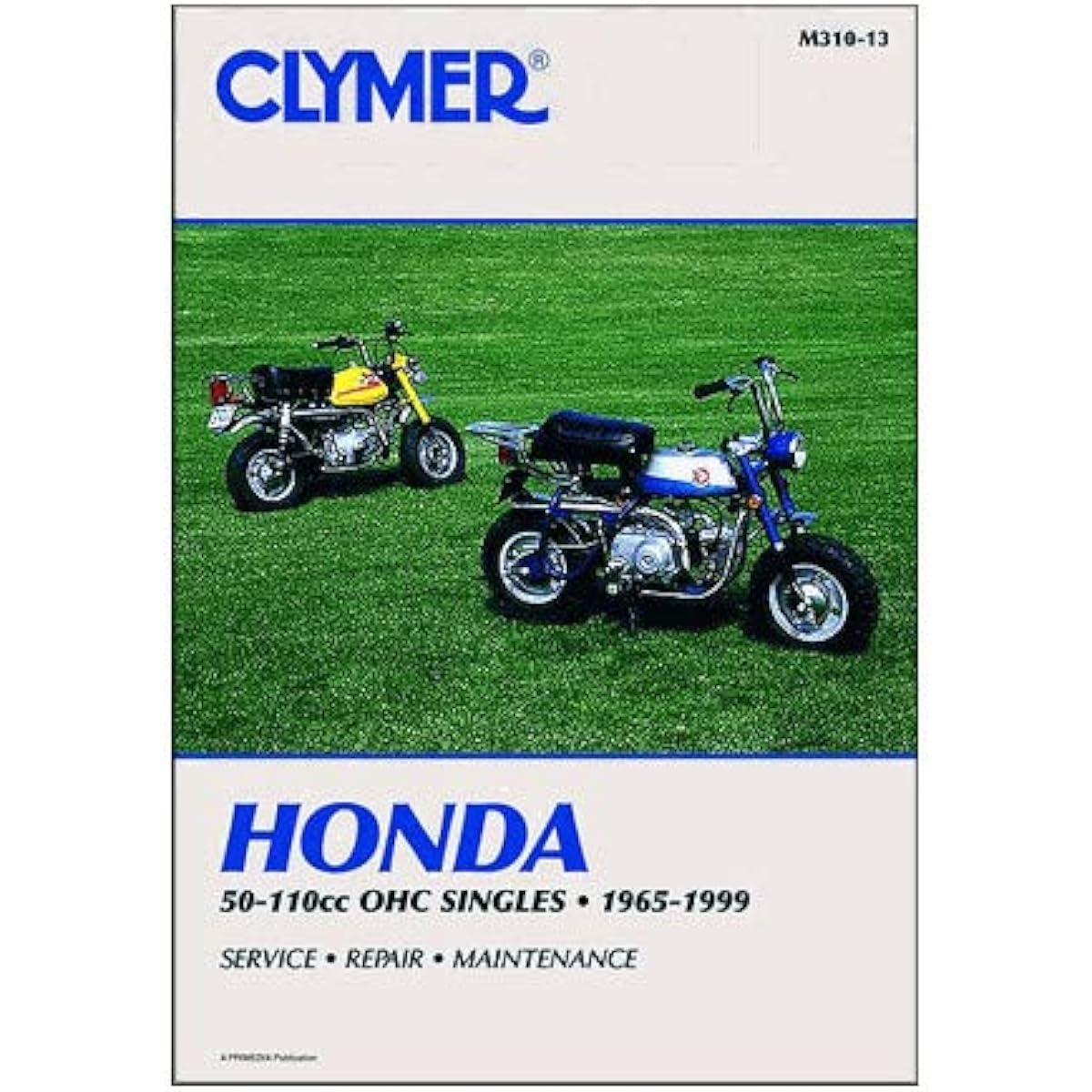 CLYMER Repair Manual Honda 50-110 OHC Single 65-99