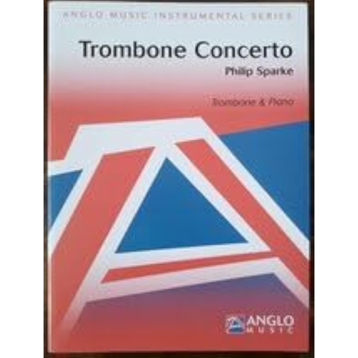 Trombone sheet music Philip Sparke Trombone Concerto Listenable Solo Trombone & Piano