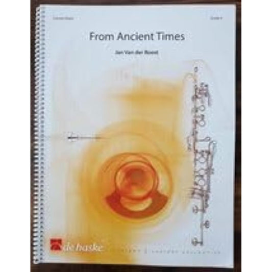 Wind orchestra score Jan Vanderroost From Ancient Times Full score available for listening