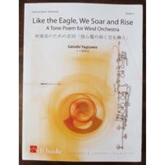 Wind Orchestra Score Kyoji Yagisawa's tone poem for wind orchestra "We fly in the sky like eagles" Listenable Score and part score set