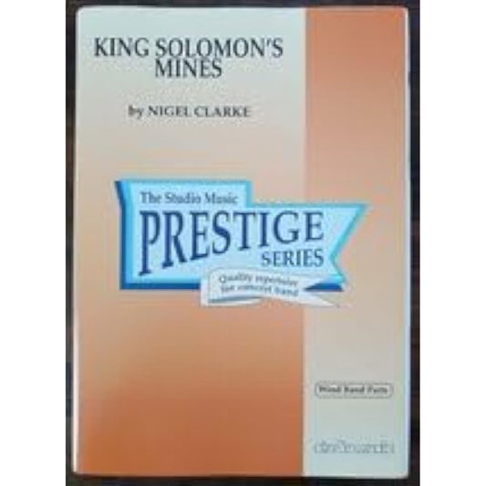 Wind orchestra score Nigel Clarke King Solomon's Mines Listenable Score and part score set