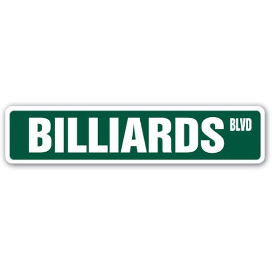 Billiards Pool Cue Street Sign Foosball Pooltable Darts Table Parlor Player Gift 6" x 24" SS-624-BILLIARDS