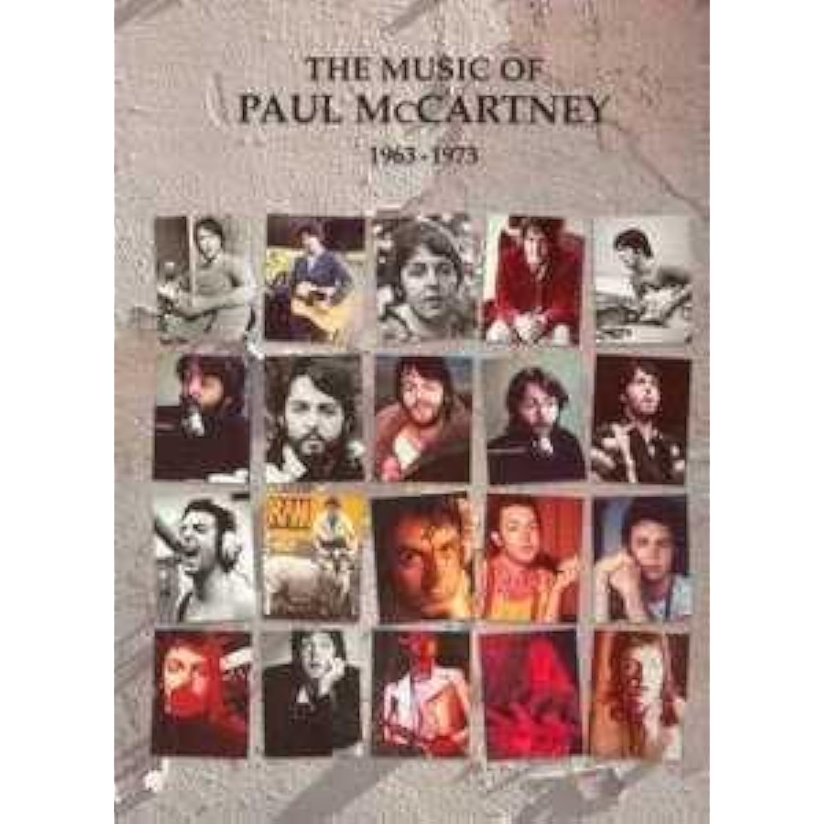 Paul McCartney 1963-1973 Sheet Music