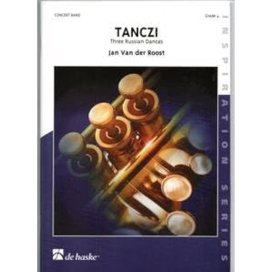 Wind Orchestra Score Jan Vanderroost: Tanzi - Three Russian Dances Full Score Listen Now