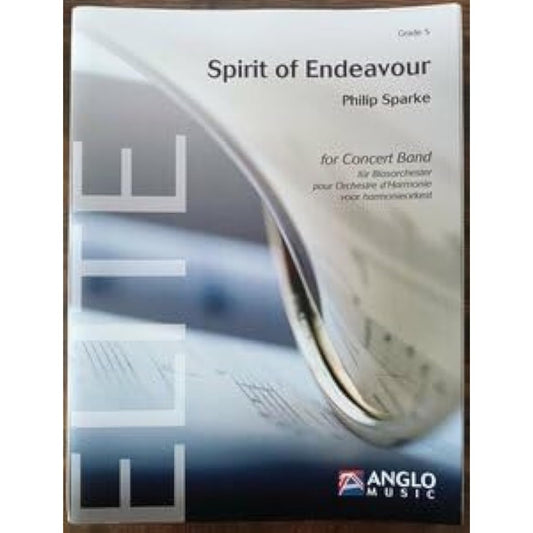 Wind orchestra score Philip Sparke: Spirit of Endeavour Listen now Score and part set Spirit of Endeavour
