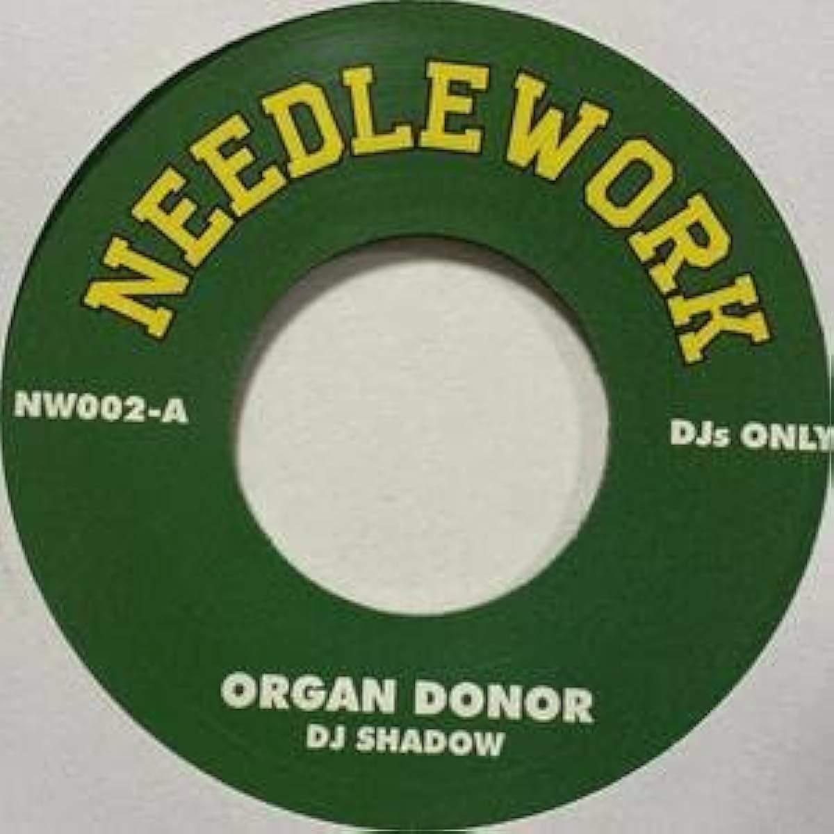 DJ SHADOW ORGAN DONOR THE NUMBER SONG 7inch 7inch 45 rap hip hop Cut Chemist MoWax GIORGIO TEARS material dj koco