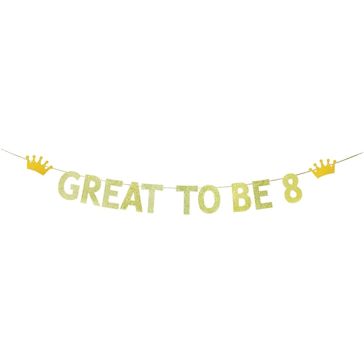 TENNYCHAOR Great to Be 8 Banner Gold Glitter 8th Birthday Party Decorations for Kids 8th Birthday Party Decorations Supplies