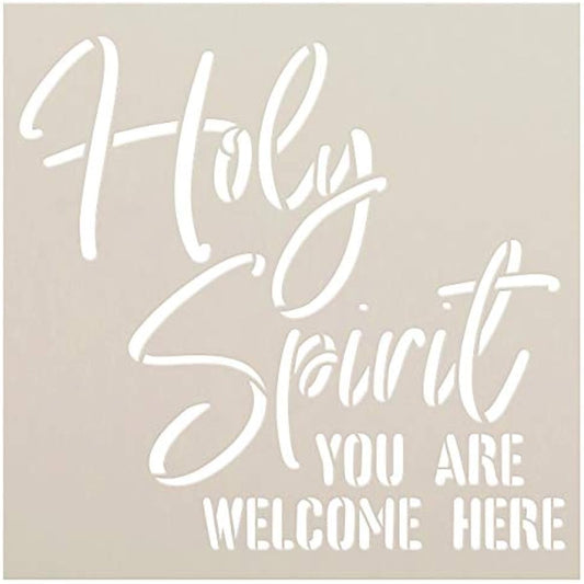 StudioR12 Holy Spirit You are Welcome Here Stencil | Faith Craft Christian Cursive Rustic Front Porch | DIY Lyrics Inspiration | Reusable Mylar Template | Painted Wood Sign 18" x 18" STCL2990