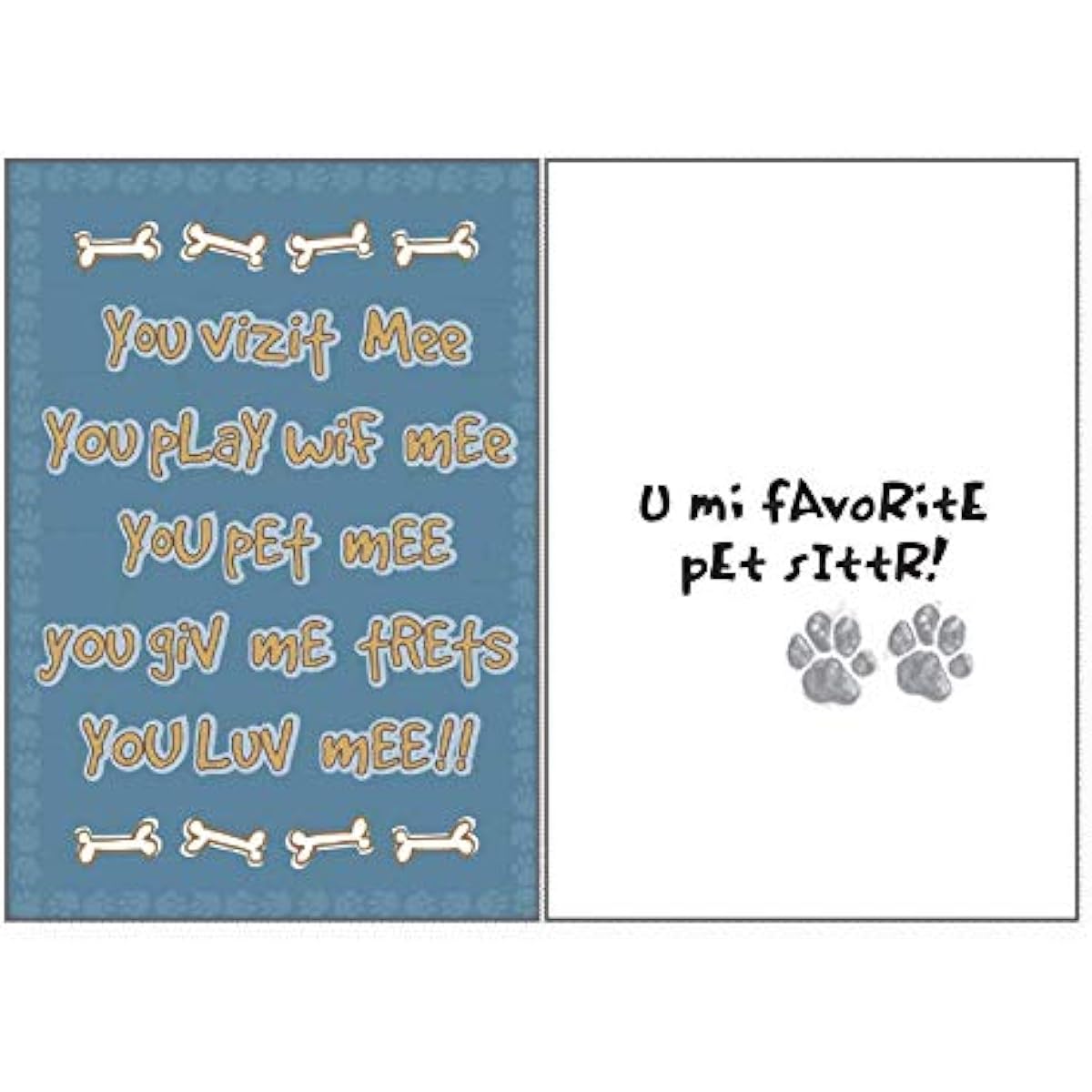 Dog Speak Thank You You're My Favorite Pet Sitter - Funny Give Thanks Pet Sitting Card