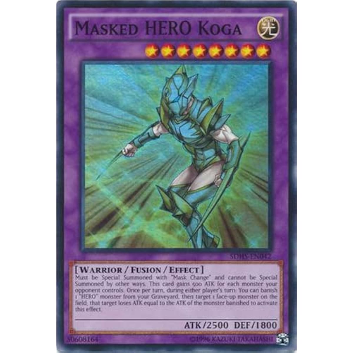 Masked Hero Koga - SDHS-EN042 - Super Rare - Unlimited Edition