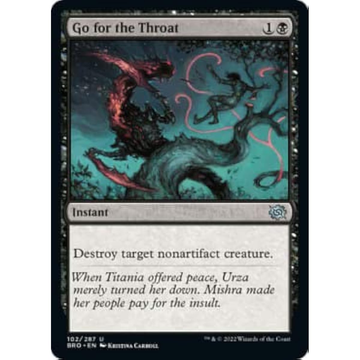 Magic: The Gathering - Go for The Throat (102) - The Brothers' War