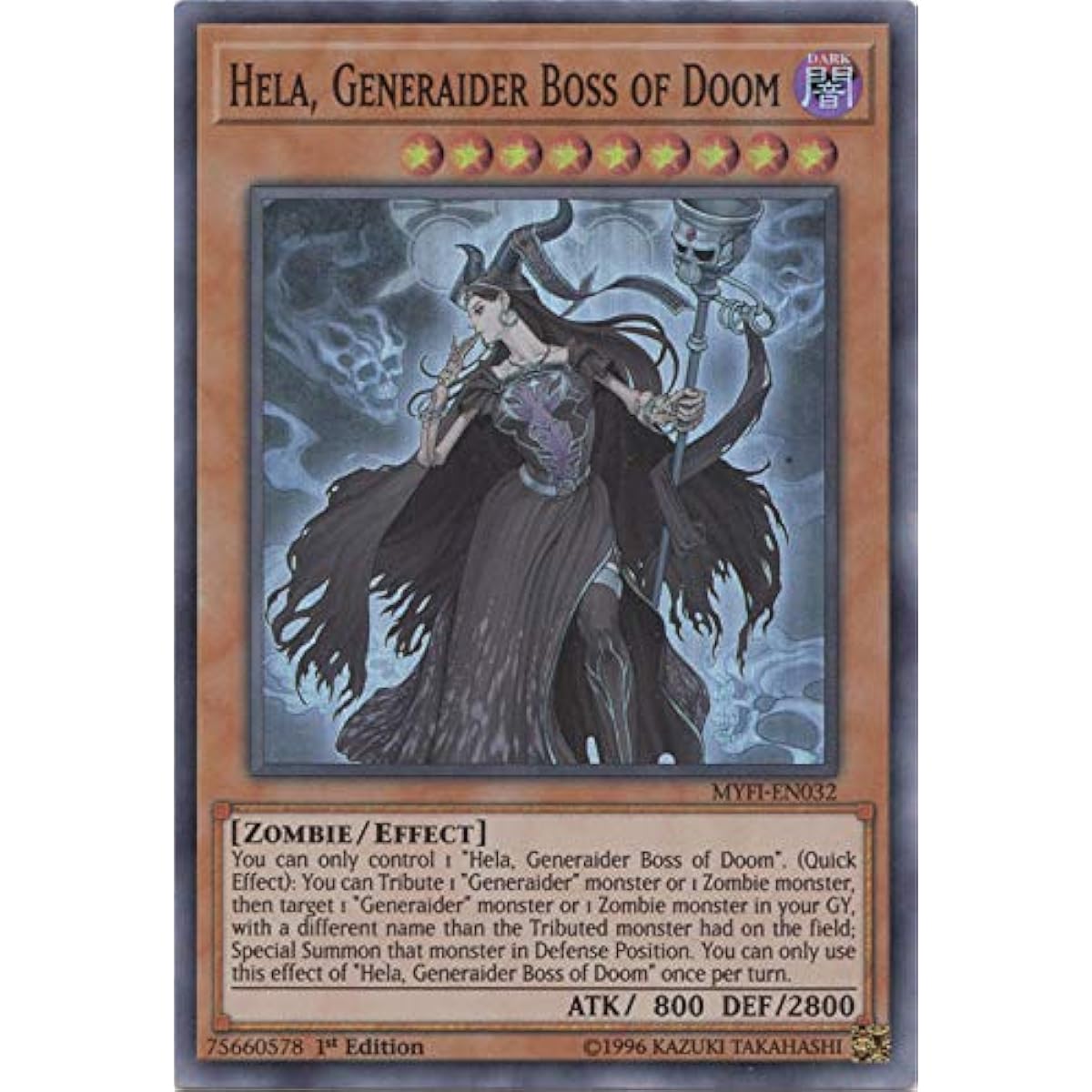 Hela Generaider Boss of Doom MYFI-EN032 Super Rare 1st Edition