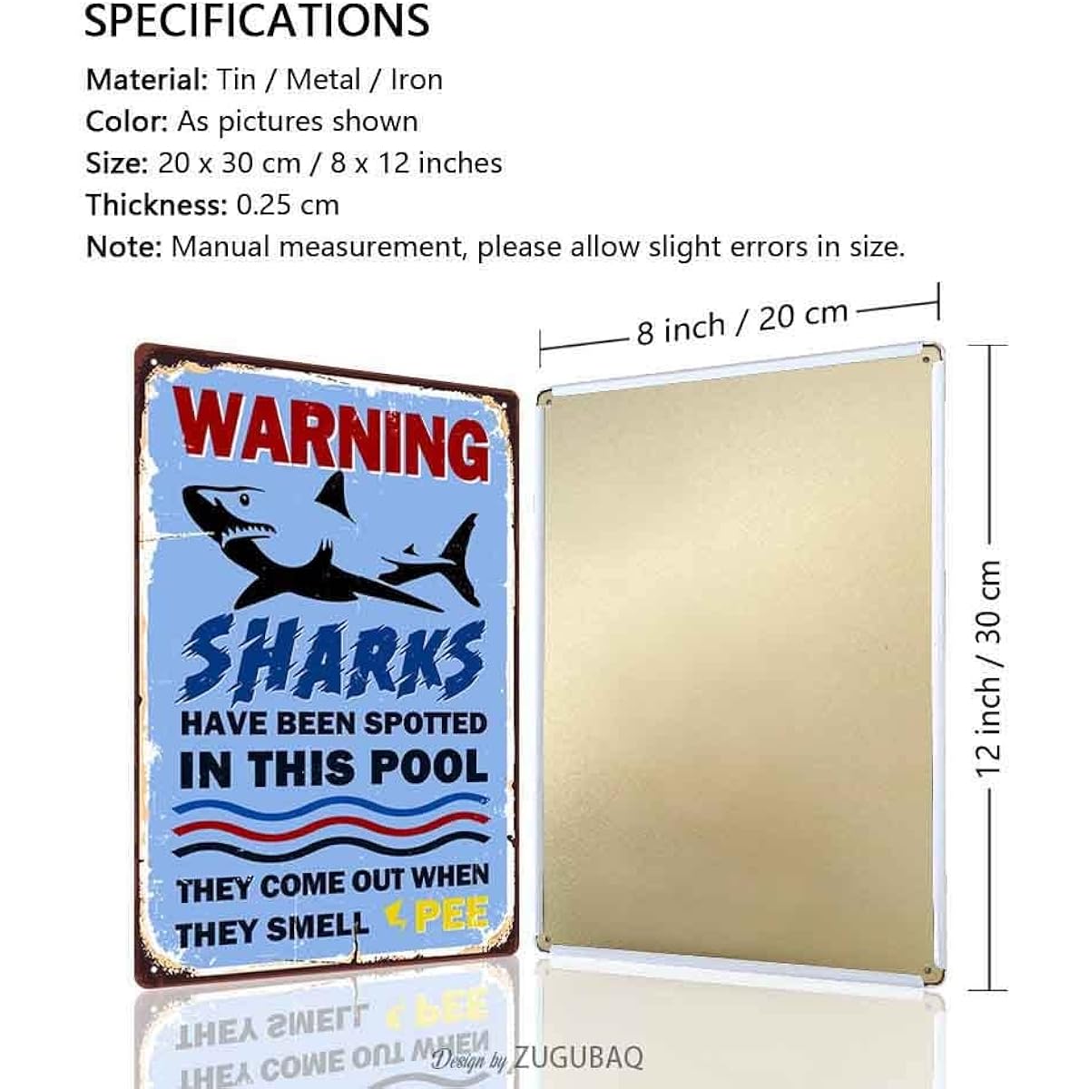 Swimming Pool Sign Decor Warning Sharks Have Been Spotted In This Pool They Come Out When They Smell Pee Outdoor Durable Metal Sign Plaque for Beach Home Bar Pool Deck 12x8 Inch