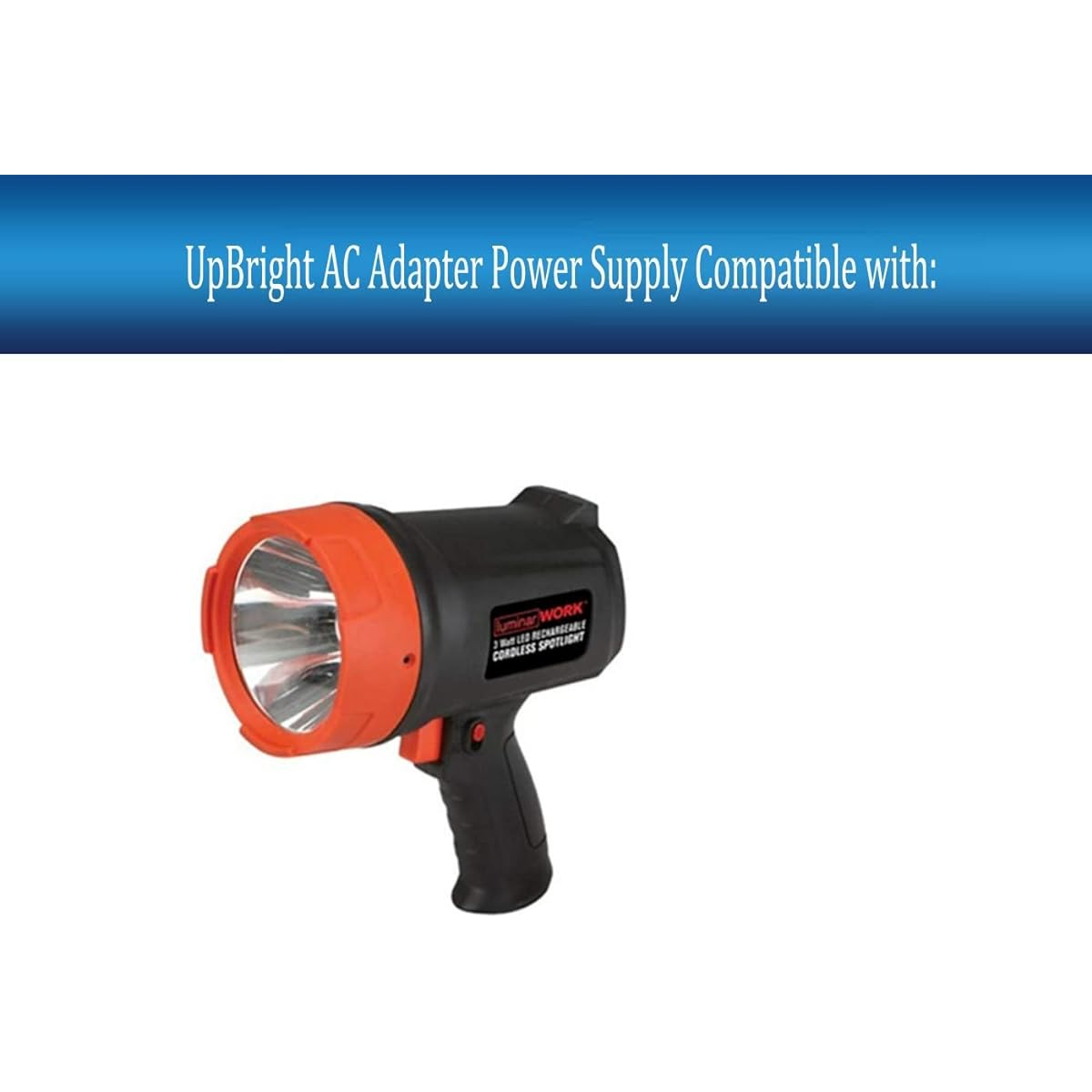 UpBright 3.7V AC/DC Adapter LUMINAR Work Item 61777 61960 60793 Harbor Freight 3W 120 LED Rechargeable Cordless Spotlight 1300mAh Power Cord Cable PS Battery Charger PSU
