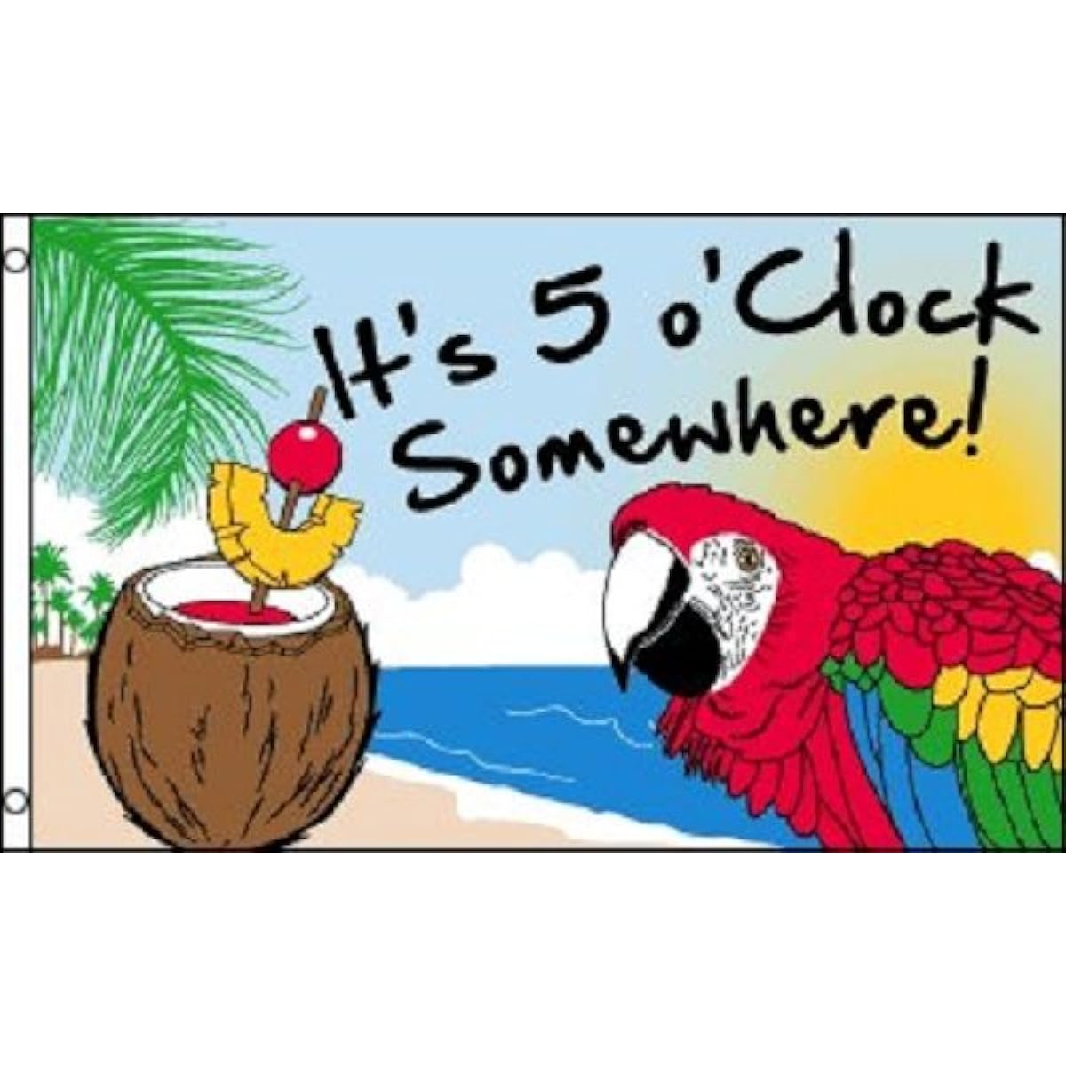 It's 5 o'clock Somewhere Flag Party Banner Bar Sign Happy Hour Pennant 3x5