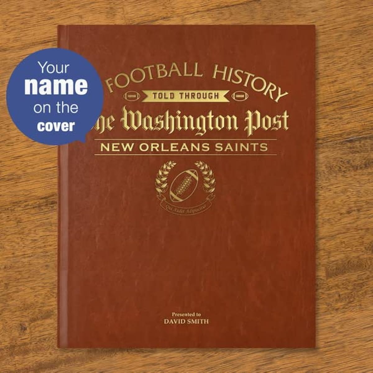 Signature Gift Personalized Football History Book - Gift for Sports Fans - History of Pro Football Told Through Newspaper Archive Reporting - Add Your Name Gold Foil Embossing Free
