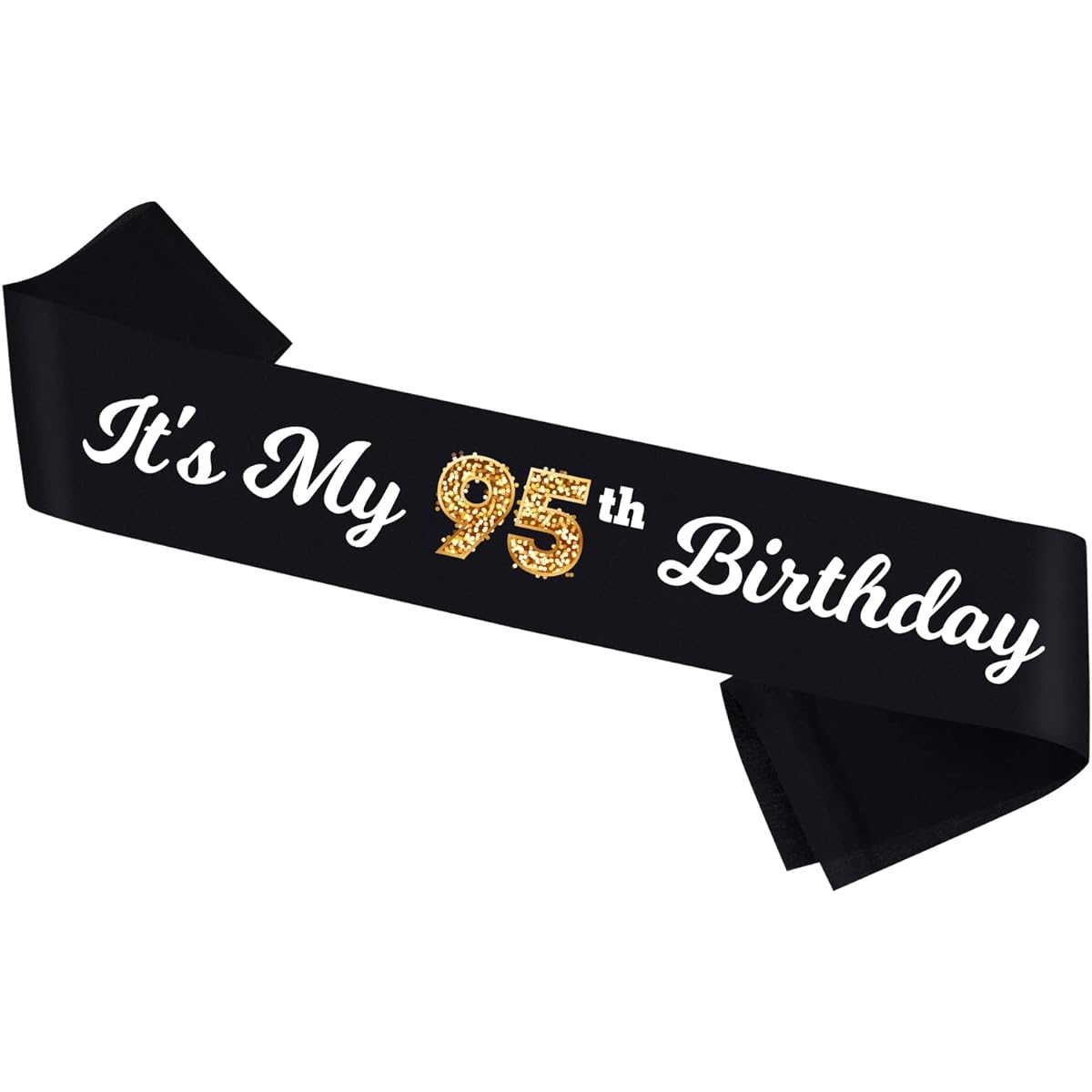 It's My 95th Birthday Sash, Black Sash with Foil - Cheers to Your 95th Birthday Sash - Happy 95th Birthday Accessories for Men and Women...
