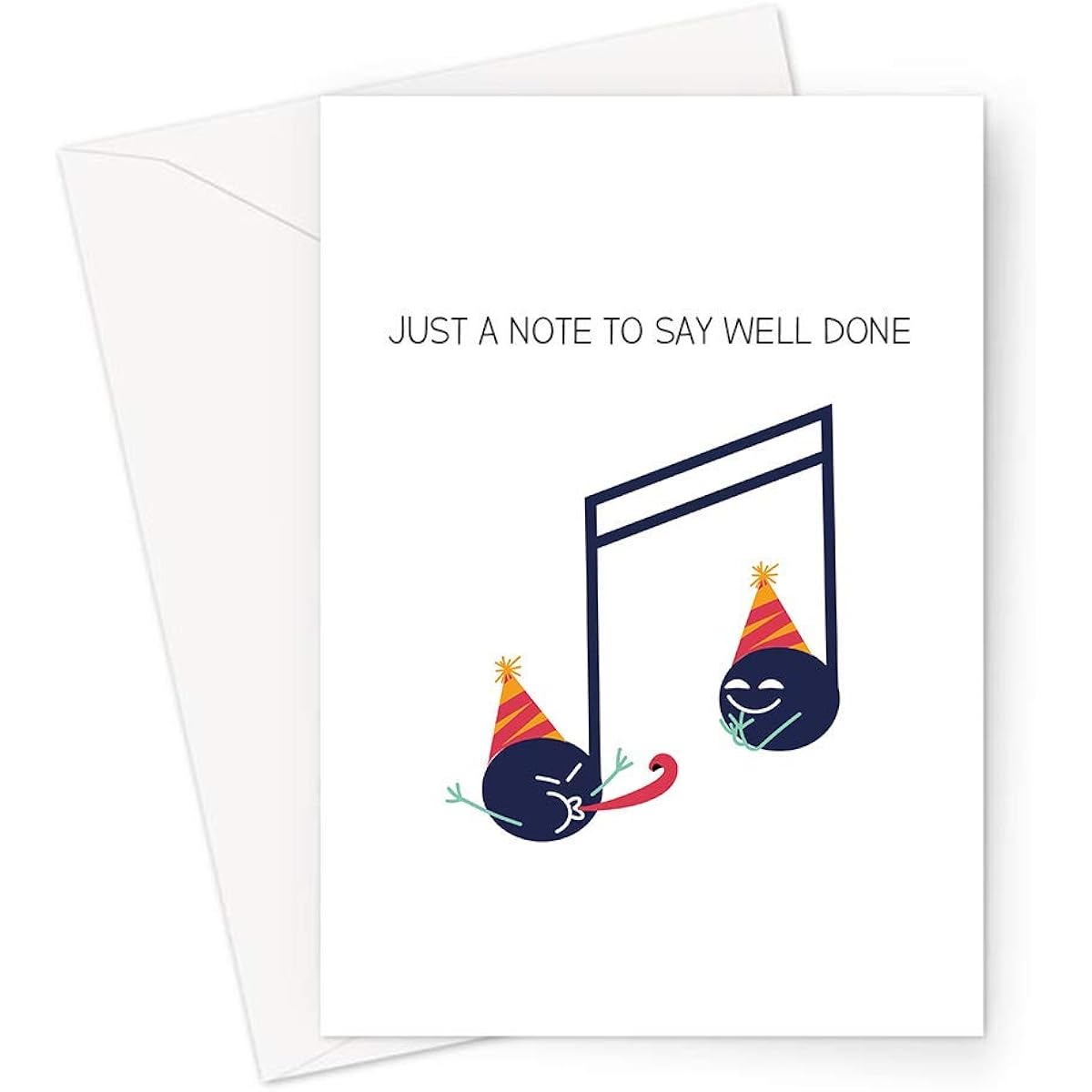 Just A Note to Say Well Done Greeting Card | Well Made Card Musician Music Bread Congratulations Card Party Musical Note Card