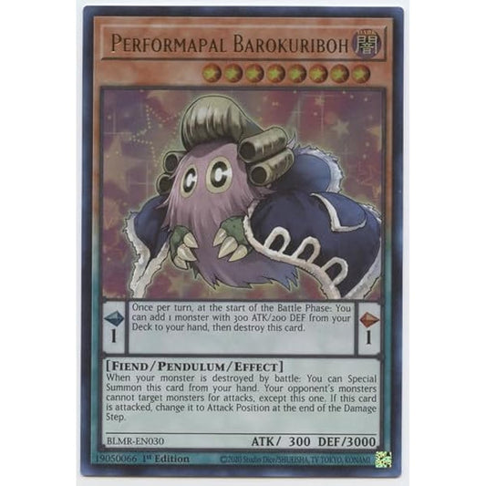 Performapal Barokuriboh - BLMR-EN030 - Ultra Rare - 1st Edition