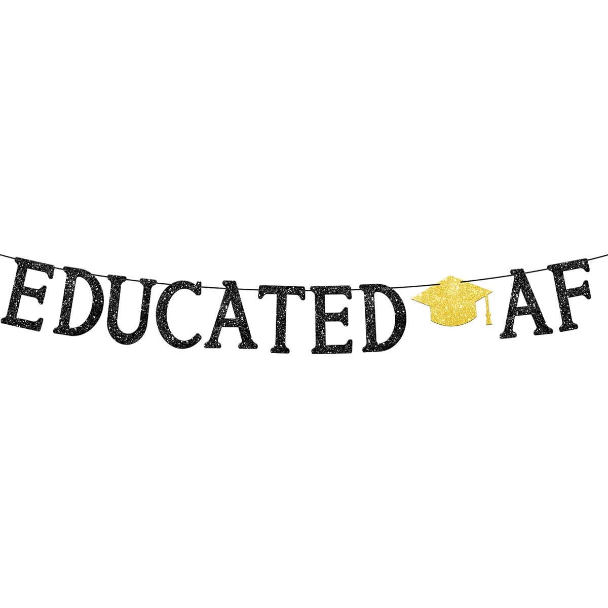 KatchOn Glitter Black Eduacted AF Graduation Banner - 10ft No DIY Required | Graduation Banner Black and Gold for Graduation Party Decorations | Graduation Backdrop Graduation Decorations Class of 2024