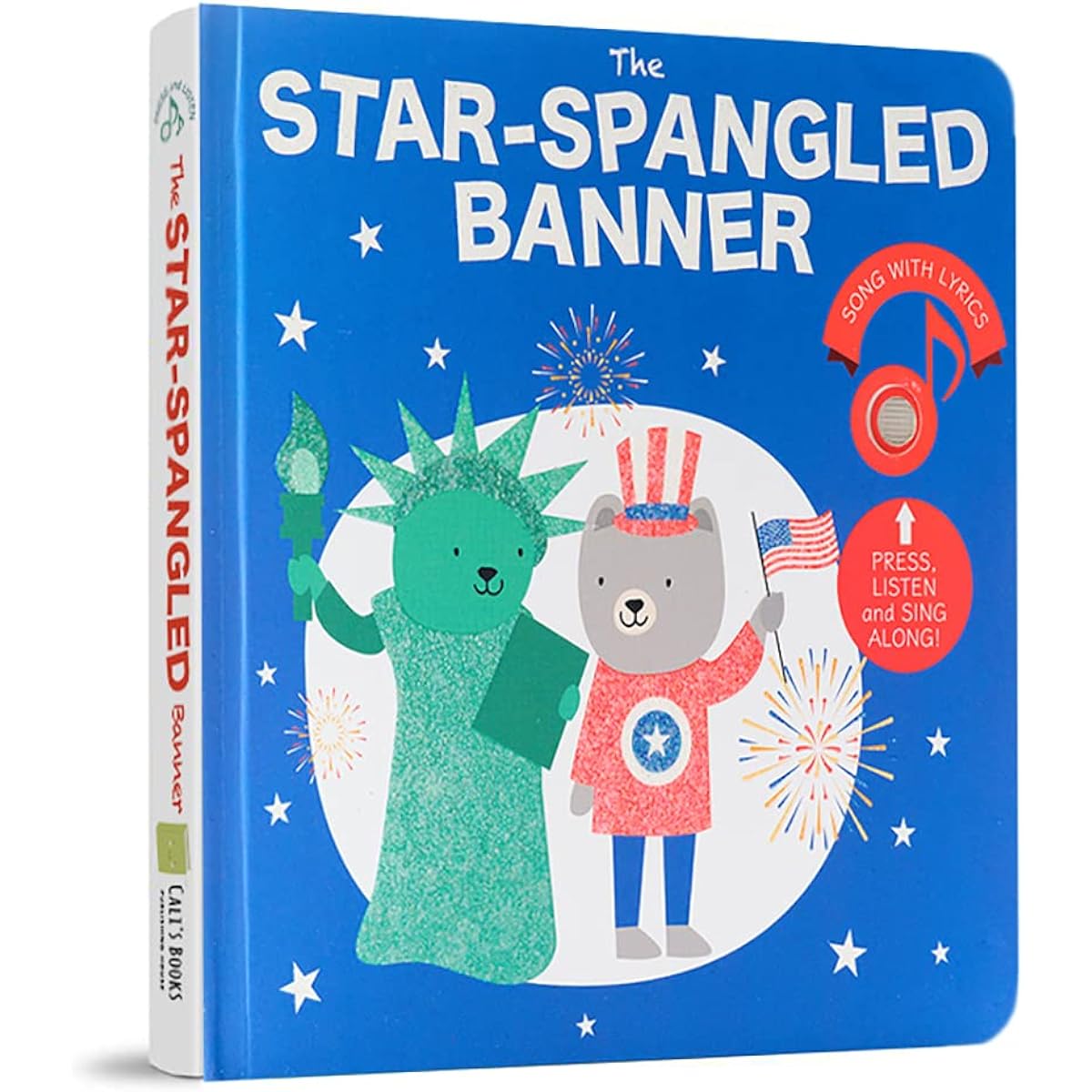 Cali's Books The Star-Spangled Banner | 4th of July Children's Book | Toddler Sound Book Ages 1-3 | Excerpt from the First Verse of the American National Anthem