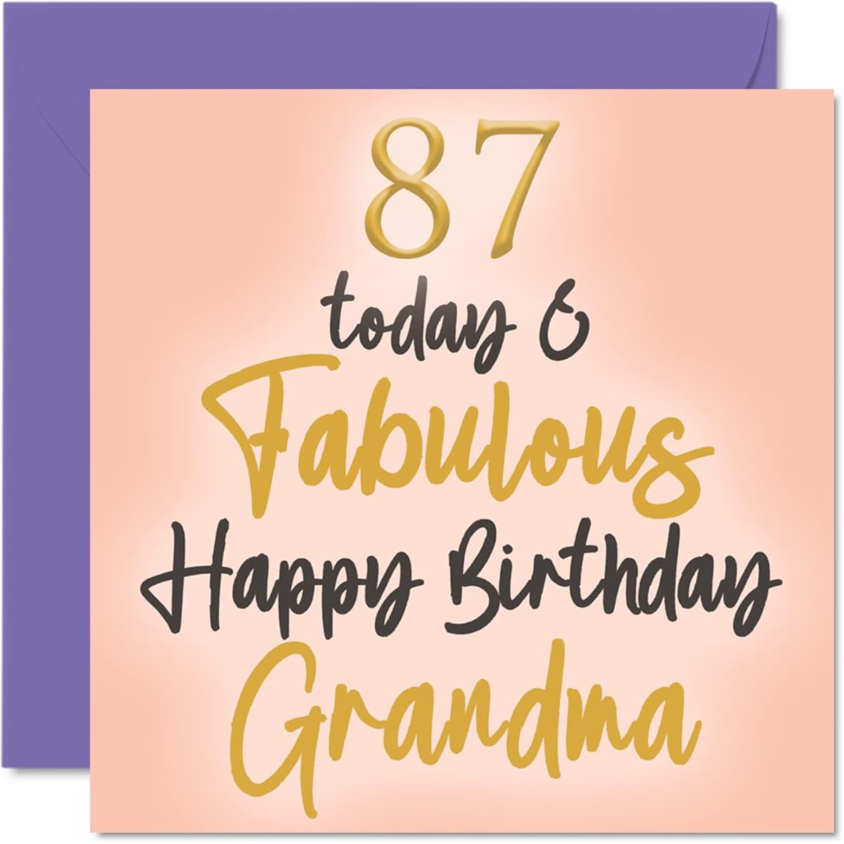 Stuff4 Fabulous 87th Birthday Card for Grandma - 87 Today & Fabulous - Birthday Card for Grandma, Birthday Gift for Grandma from Granddaughter, 5.7 x 5.7 Inch, Great Greeting Card Gift