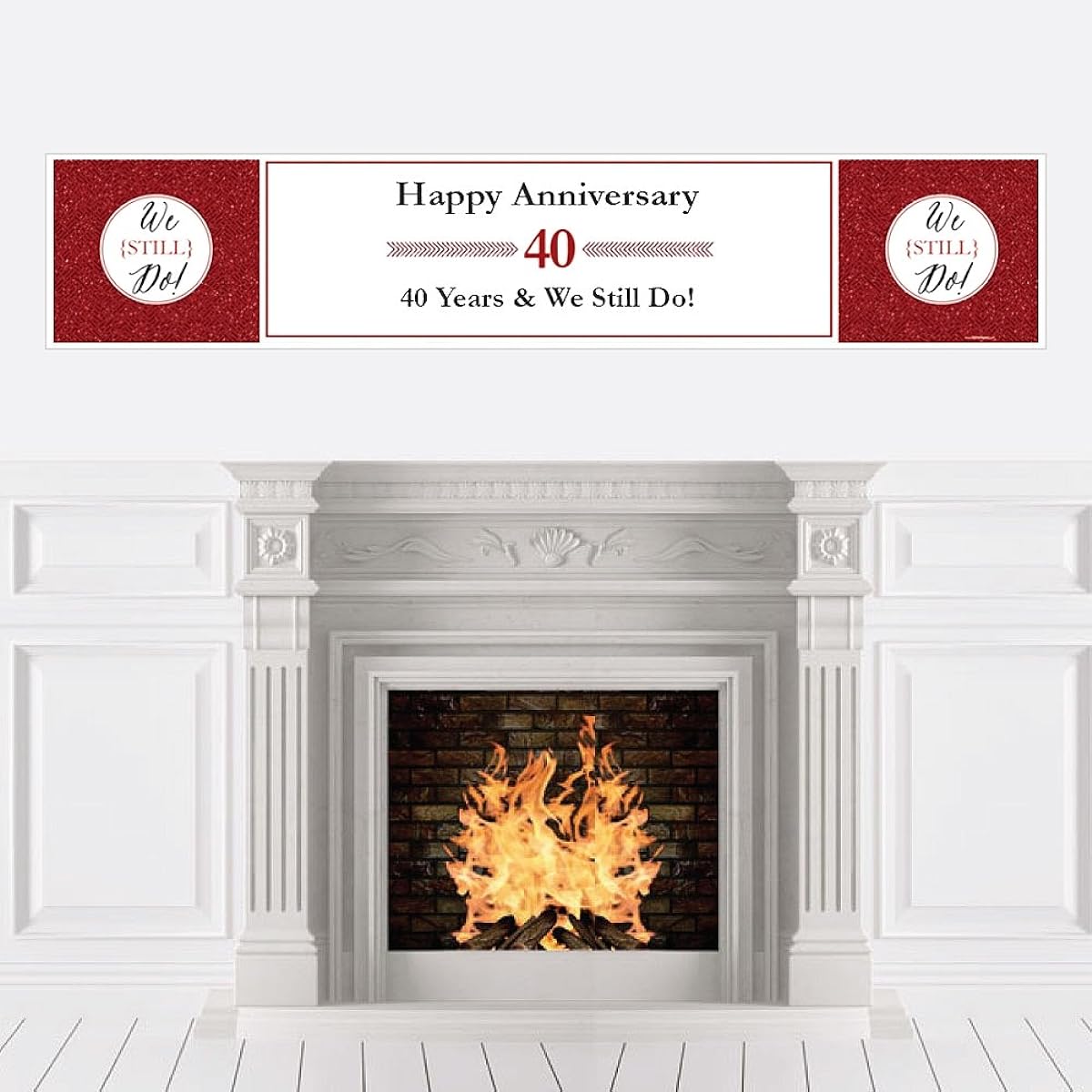 We Still Do - 40th Wedding Anniversary Party Decorations Party Banner