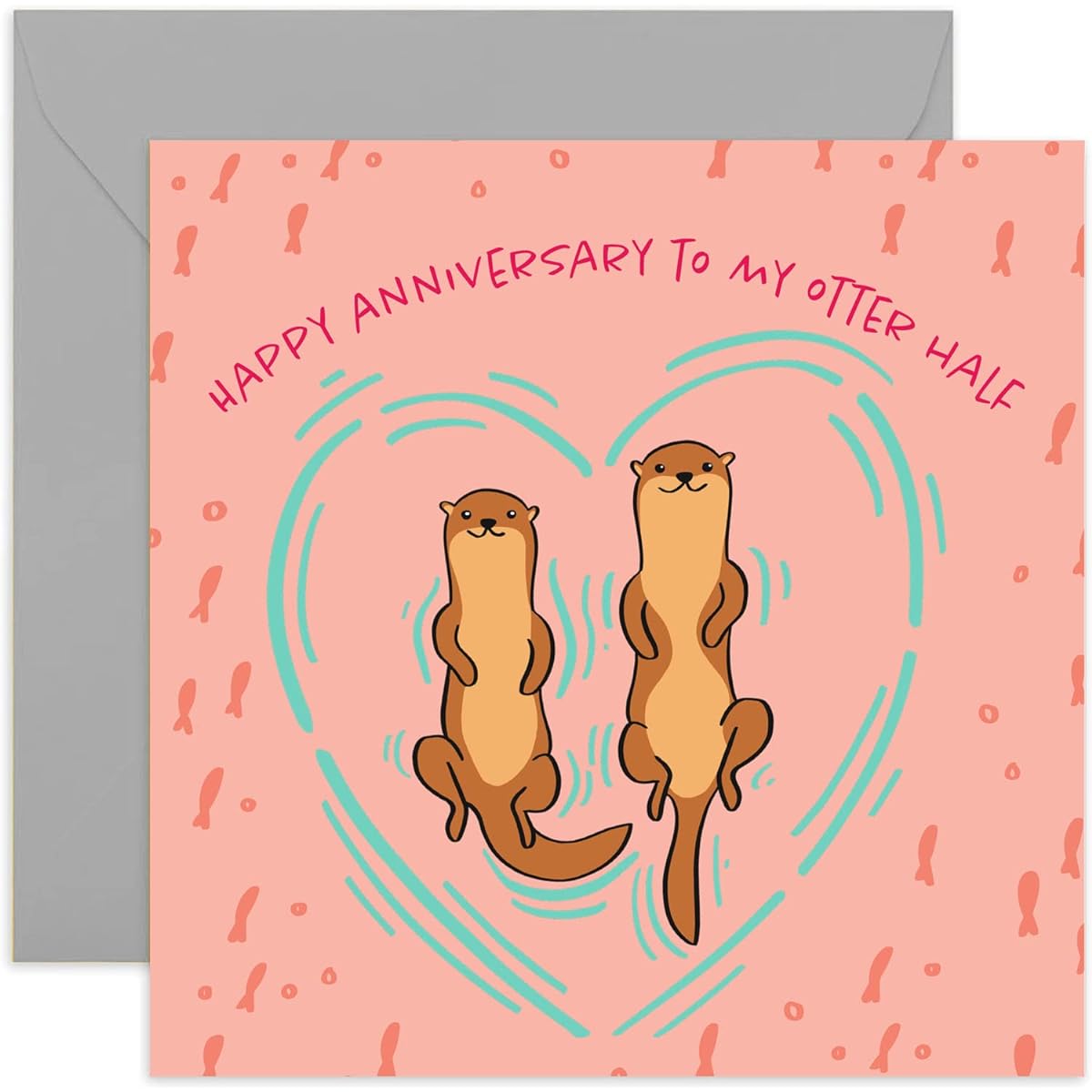 Old English Co. Happy Anniversary To My Otter Half Card - Square Cute Animal Otter Card | Unisex | Blank Inside & Envelope Included